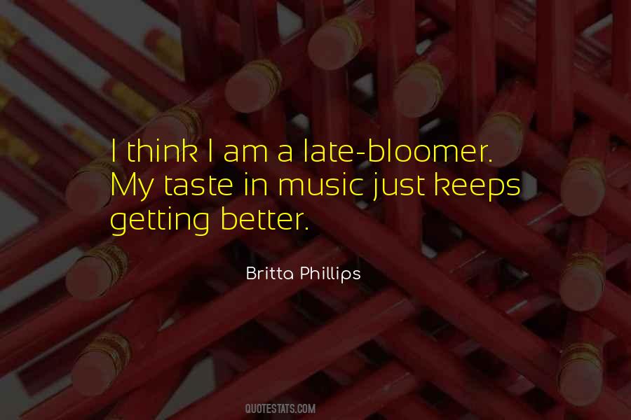 Keeps Getting Better Quotes #105067