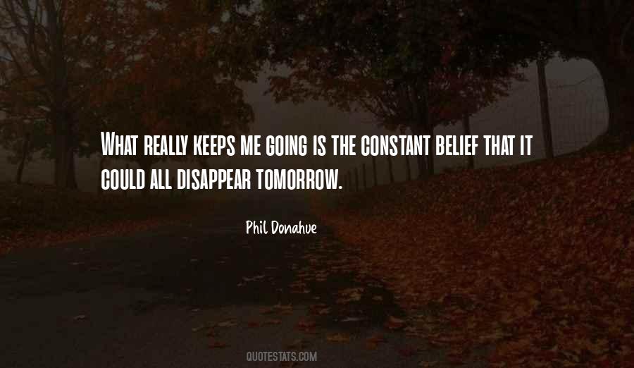 Keeps Me Going Quotes #1232569