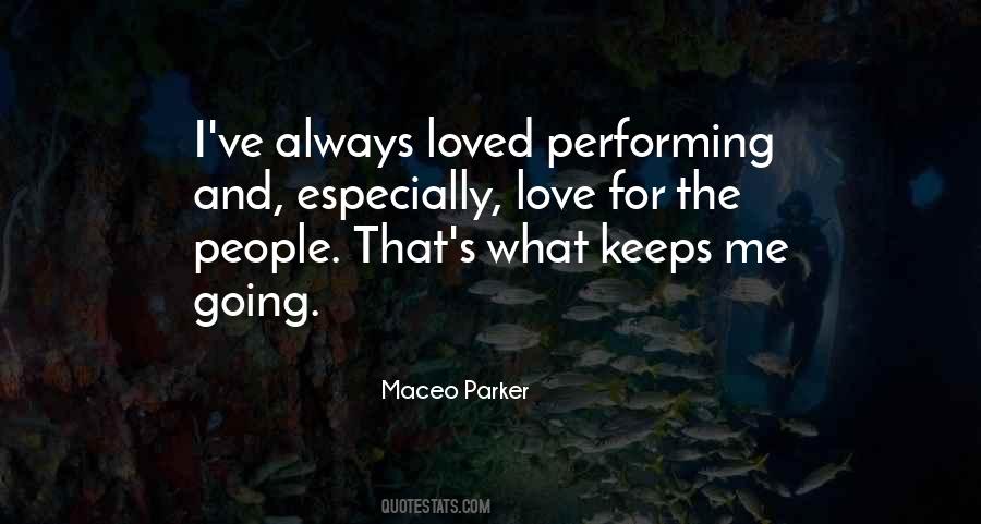 Keeps Me Going Quotes #1237751