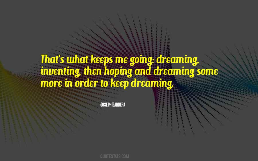 Keeps Me Going Quotes #1611716