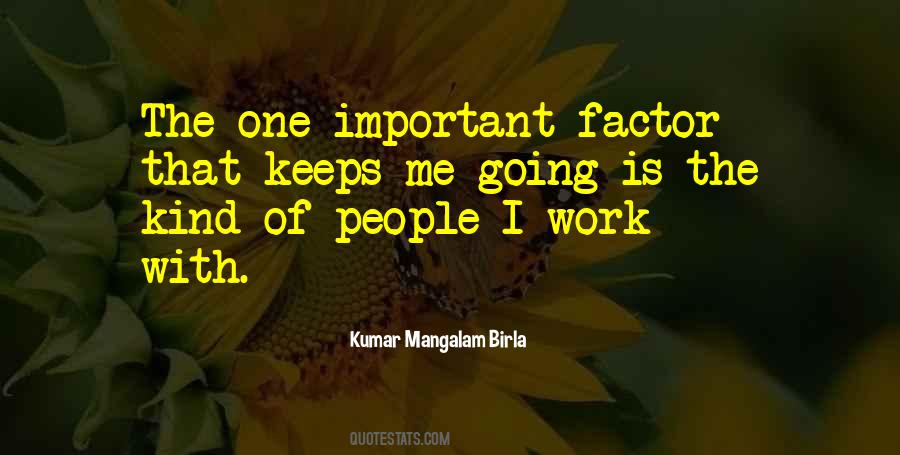 Keeps Me Going Quotes #1778052