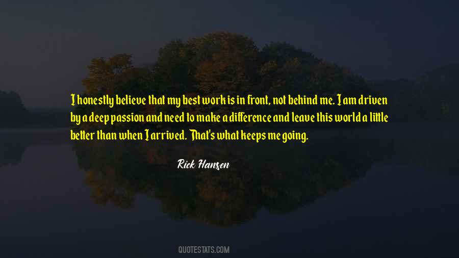 Keeps Me Going Quotes #237680