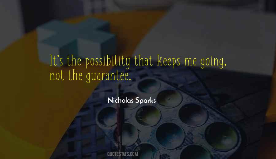 Keeps Me Going Quotes #545428