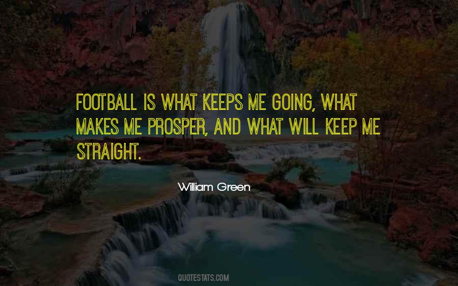 Keeps Me Going Quotes #574020