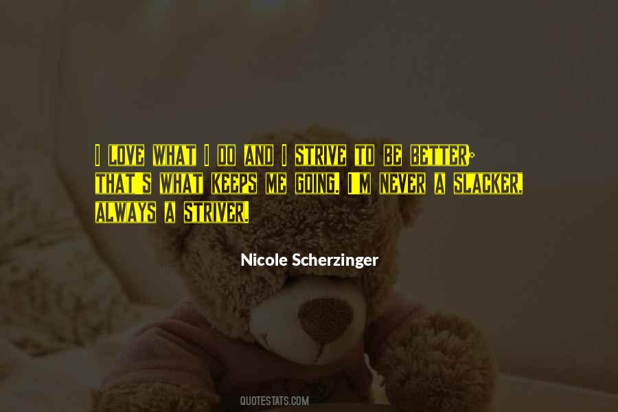 Keeps Me Going Quotes #846648