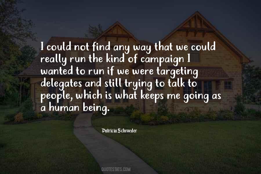 Keeps Me Going Quotes #905941