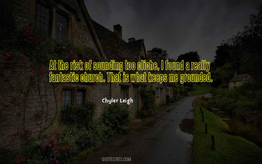 Keeps Me Grounded Quotes #1750125