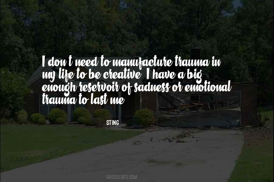 Quotes About Emotional Trauma #722067