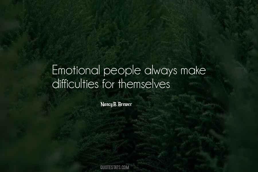 Quotes About Emotional People #1476338