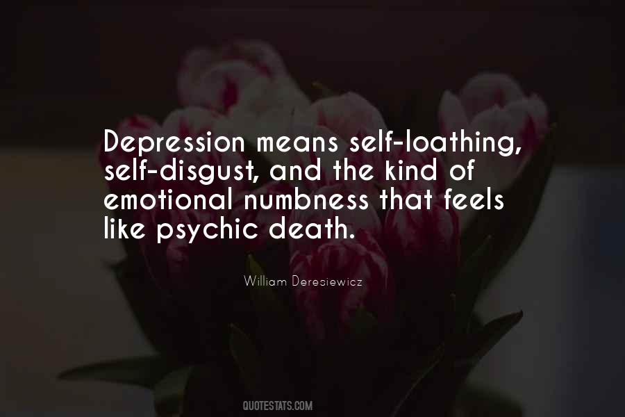 Quotes About Emotional Numbness #1629789