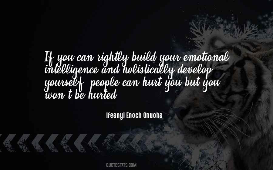 Quotes About Emotional Hurt #1621893