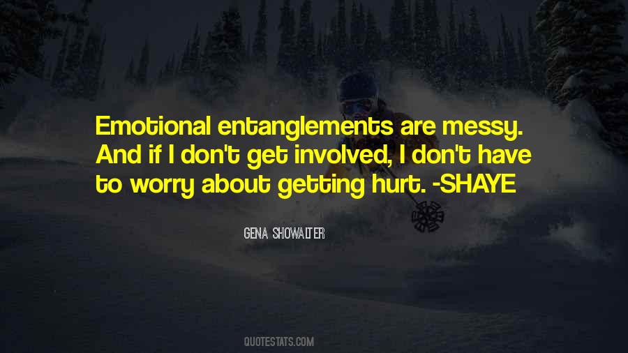 Quotes About Emotional Hurt #41434