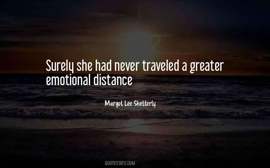 Quotes About Emotional Distance #537202