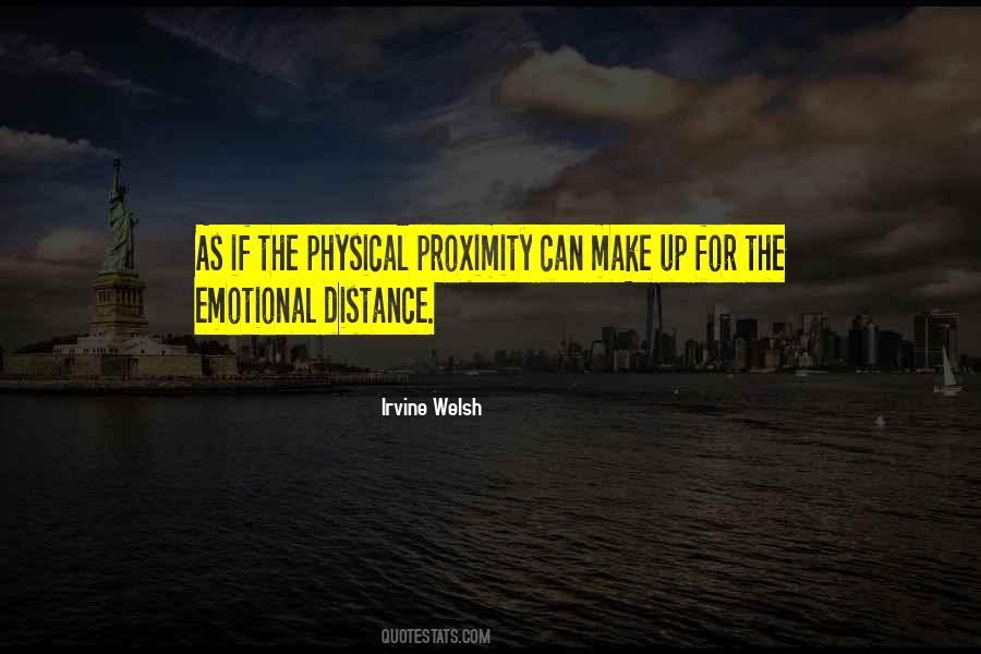 Quotes About Emotional Distance #944845