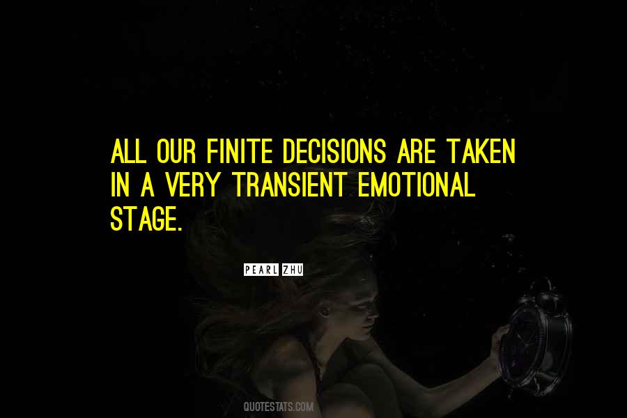 Quotes About Emotional Decisions #1599082