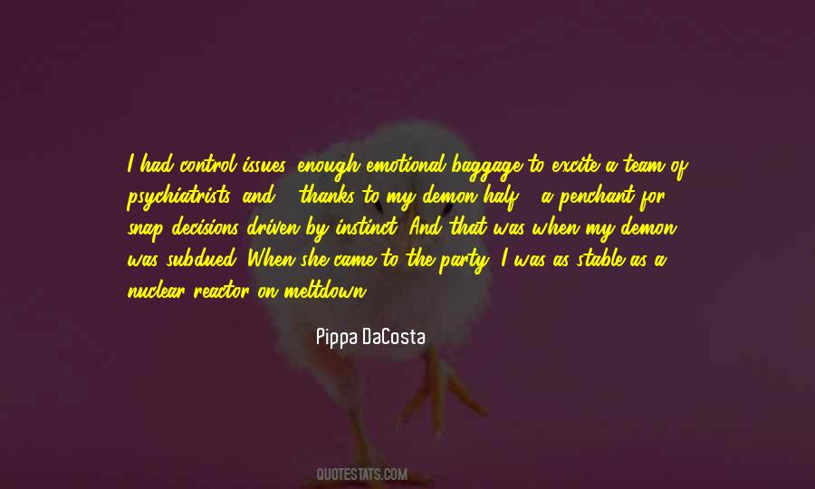 Quotes About Emotional Decisions #361264 Quotes About Emotional Decisions #361264
