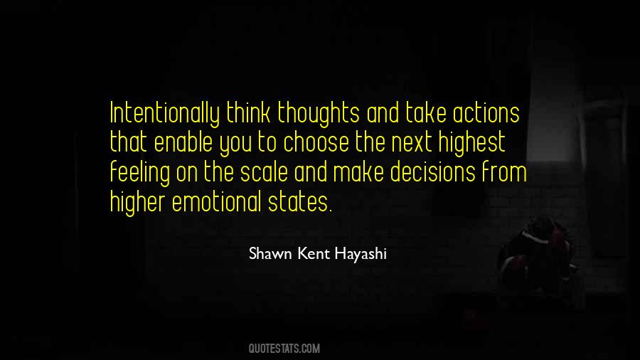 Quotes About Emotional Decisions #745034