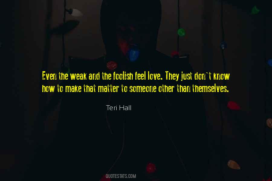 Quotes About Teri #235630