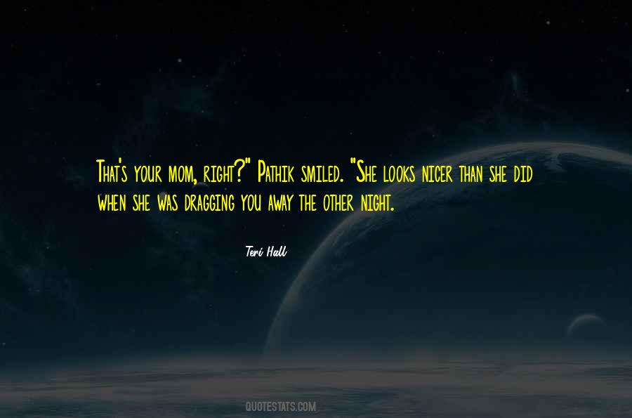 Quotes About Teri #300142