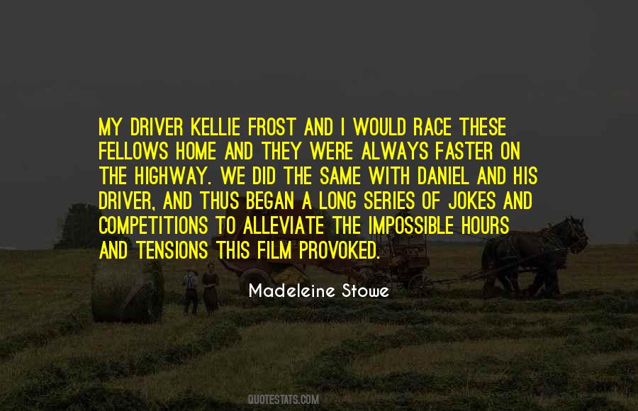 Kellie Frost Quotes #1027376