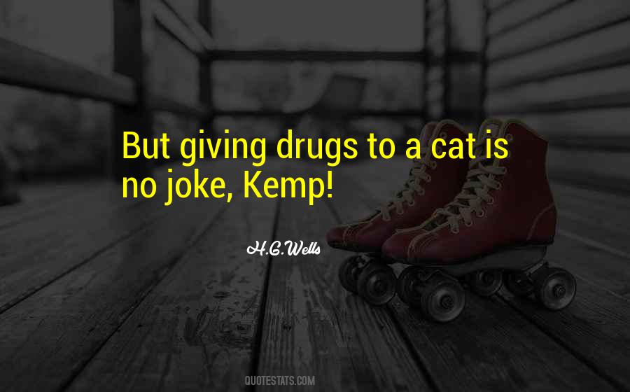 Kemp Quotes #1543695