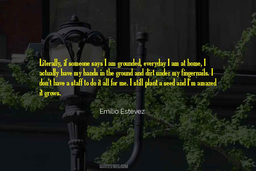 Quotes About Emilio #1248863