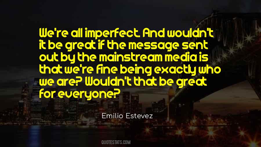 Quotes About Emilio #957323