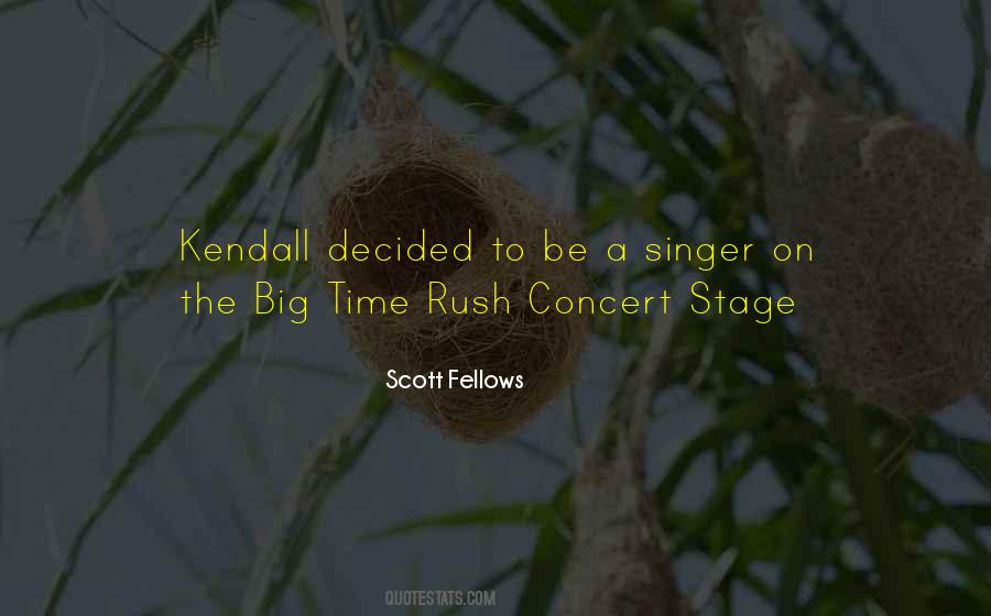 Kendall Quotes #92475