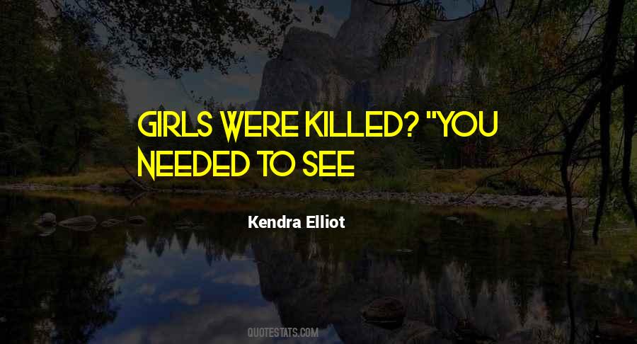 Kendra Quotes #1724379