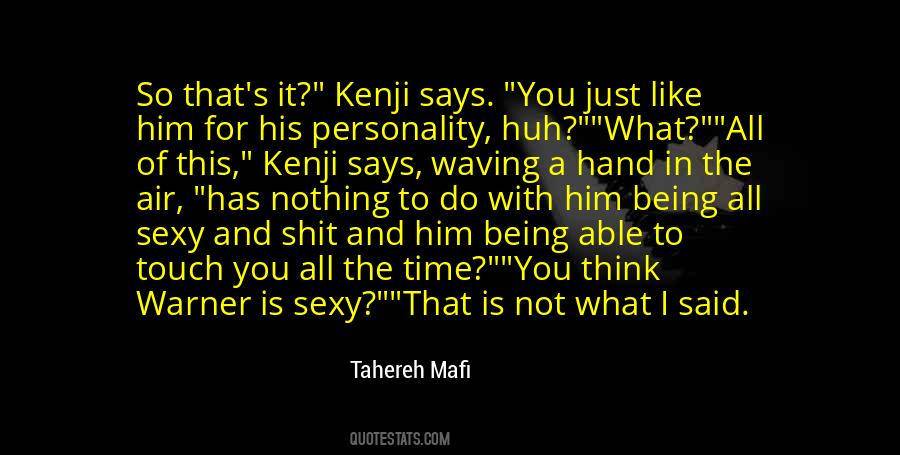 Kenji Quotes #1613708