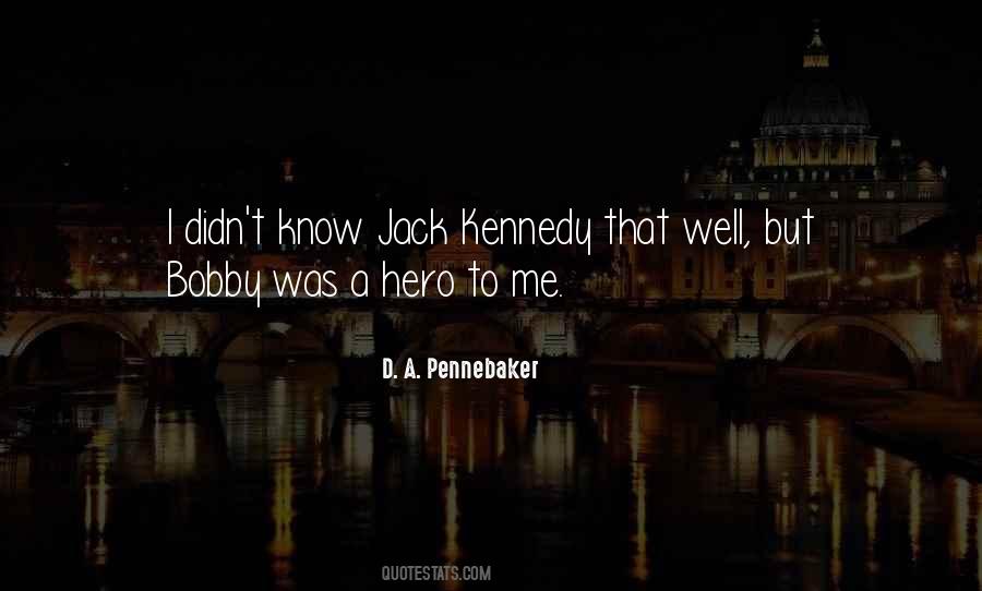 Kennedy Bobby Quotes #1416103