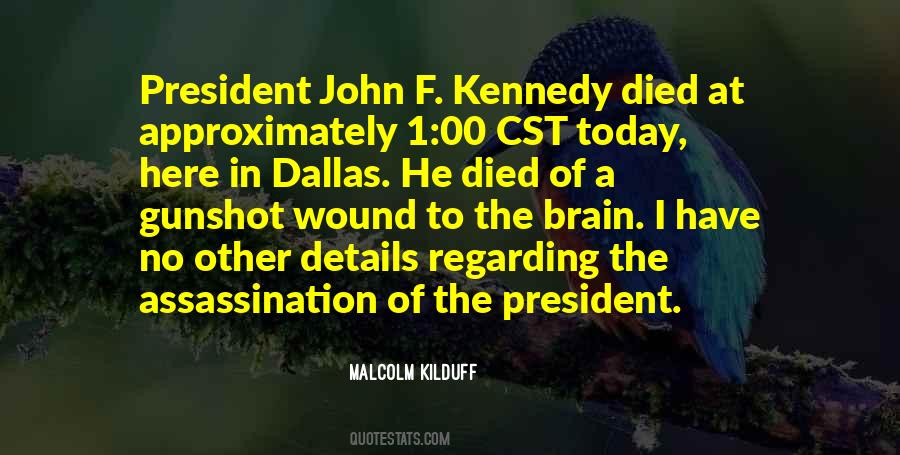 Kennedy John Quotes #212651