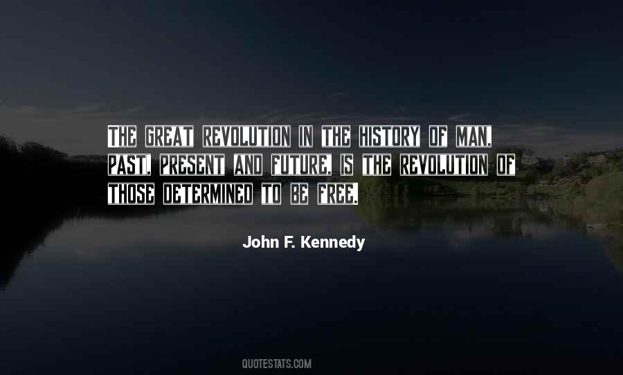 Kennedy John Quotes #40746