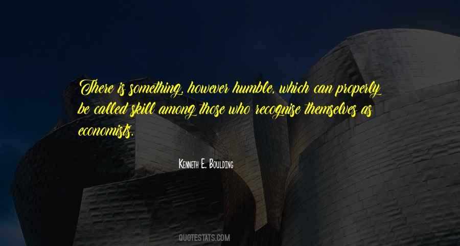 Kenneth Boulding Quotes #346483