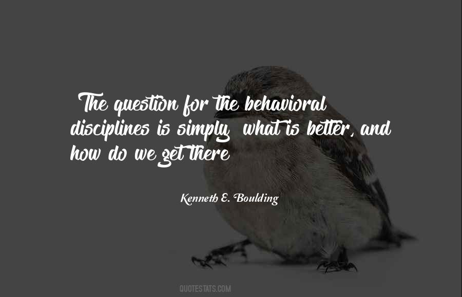 Kenneth Boulding Quotes #865134