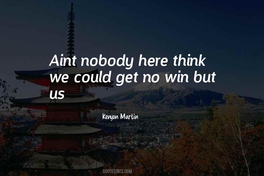 Kenyon Quotes #54916