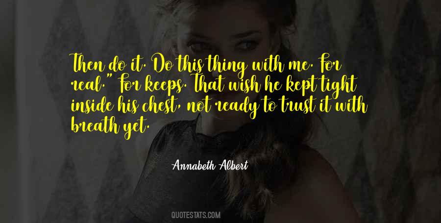Kept It Real Quotes #1000258