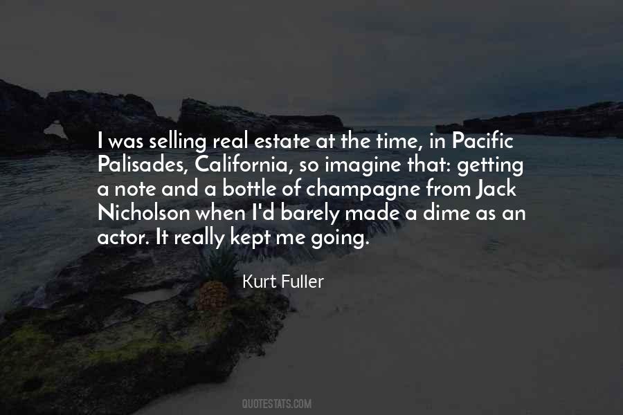 Kept It Real Quotes #1486941