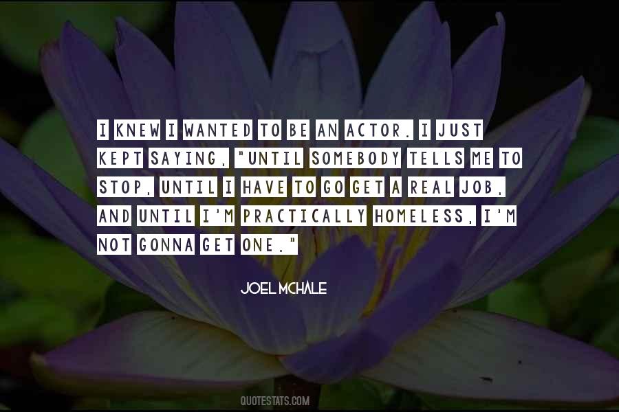 Kept It Real Quotes #1665395