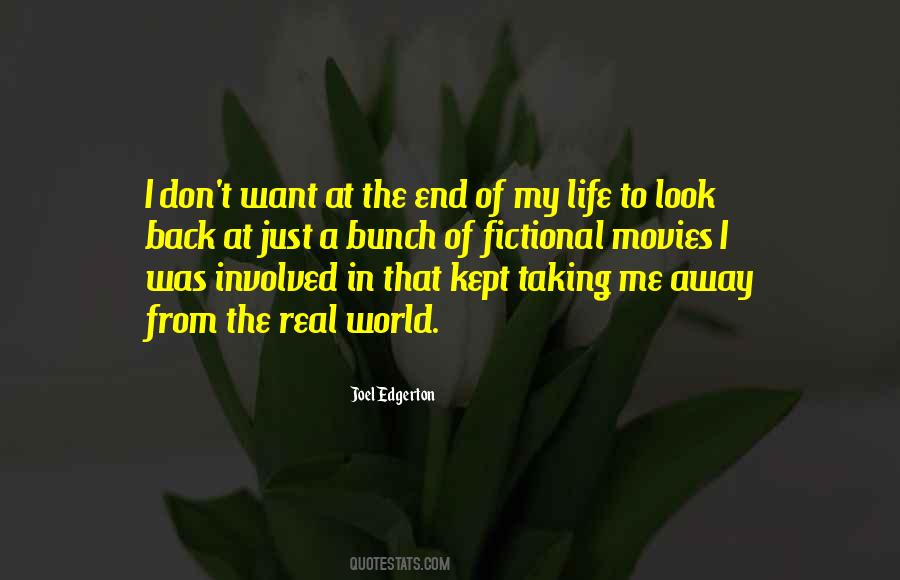 Kept It Real Quotes #471094
