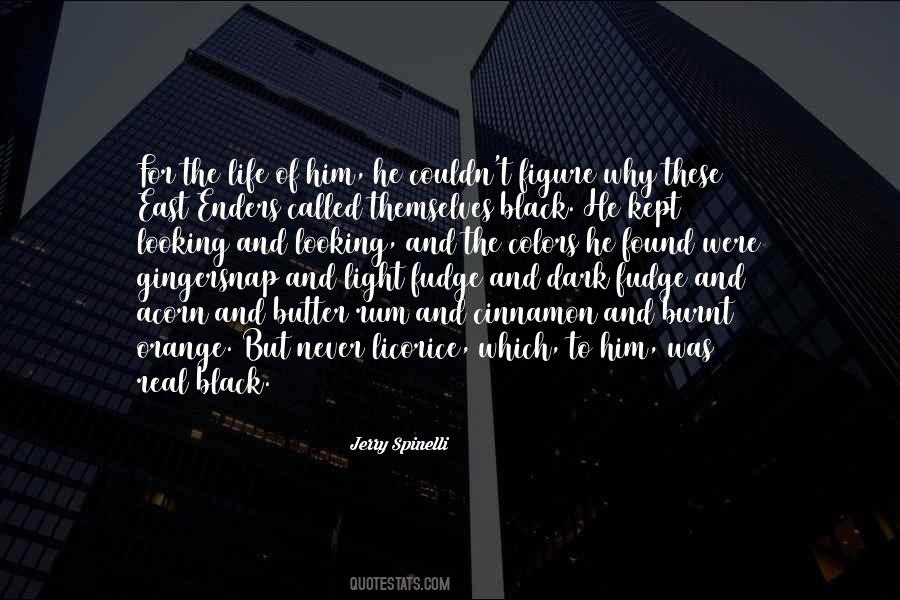 Kept It Real Quotes #886955