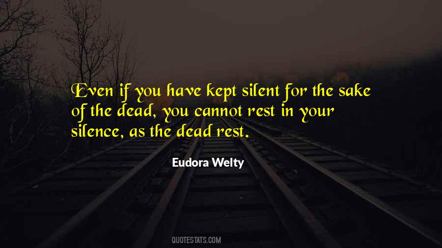 Kept Silent Quotes #1005096