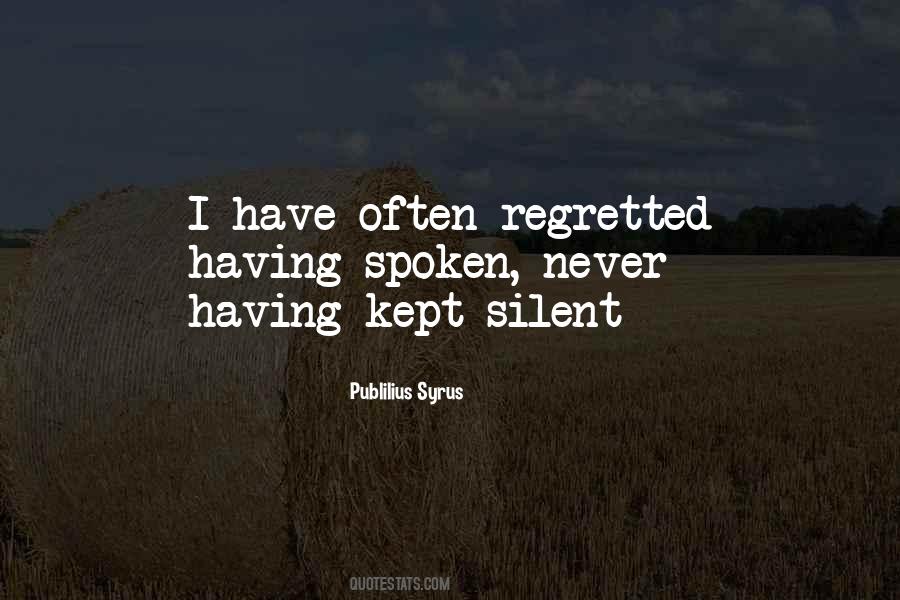 Kept Silent Quotes #1242455