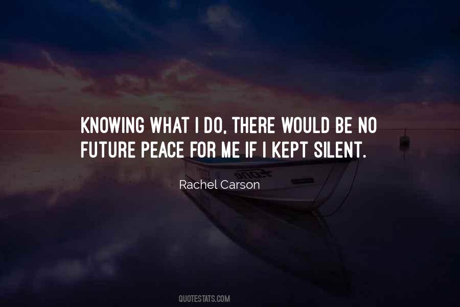 Kept Silent Quotes #454981