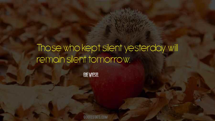 Kept Silent Quotes #518086