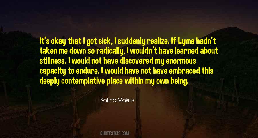 Quotes About Embraced #1036724
