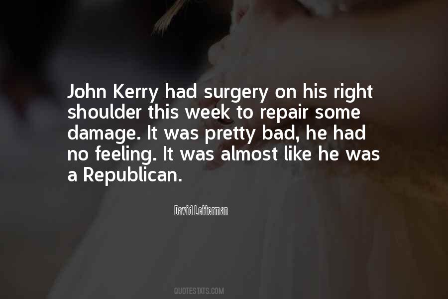 Kerry Quotes #1092770