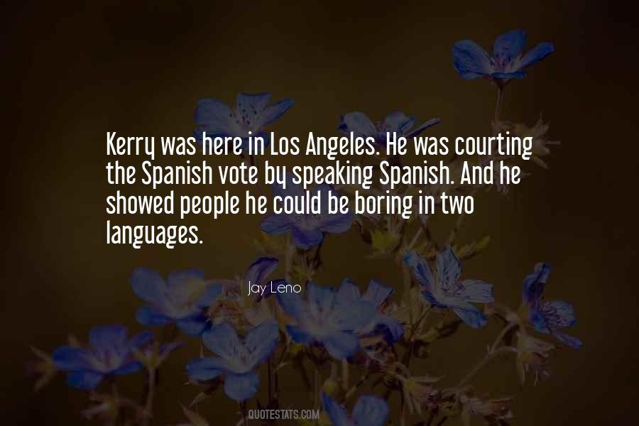 Kerry Quotes #1098082