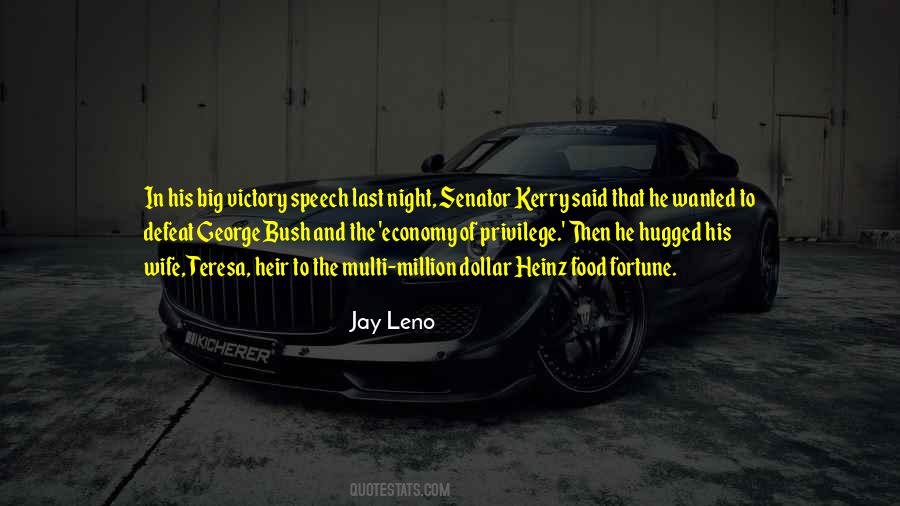 Kerry Quotes #1199561