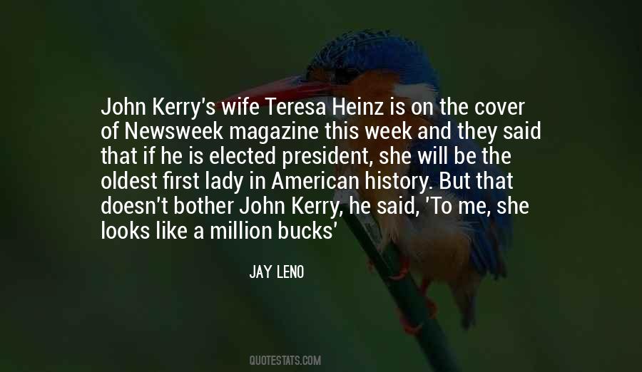 Kerry Quotes #1705436